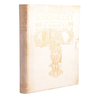 Lot 188 - W Hatherell, Illustrator: Shakespeare's Tragedy of Romeo and Juliet