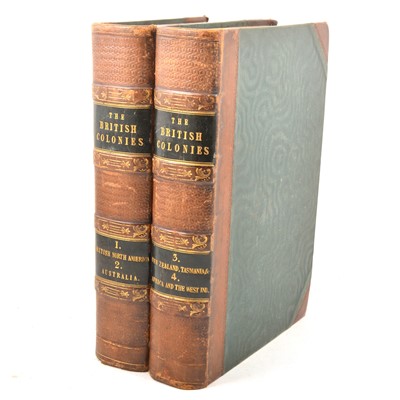 Lot 181 - R Montgomery Martin, Esq - 'The British Colonies', in two bound volumes