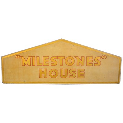 Lot 632 - A sign, Milestones House, etc.