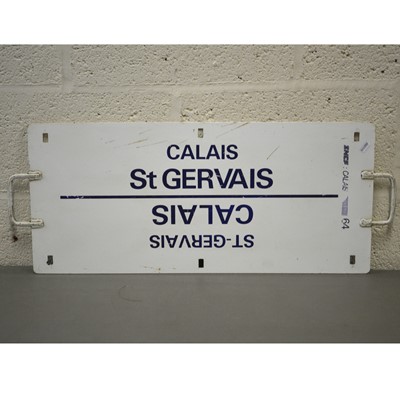 Lot 777 - French SNCF railway train metal plate sign 'Calais / Bourg St Maurice / Calais / St-Gervais'