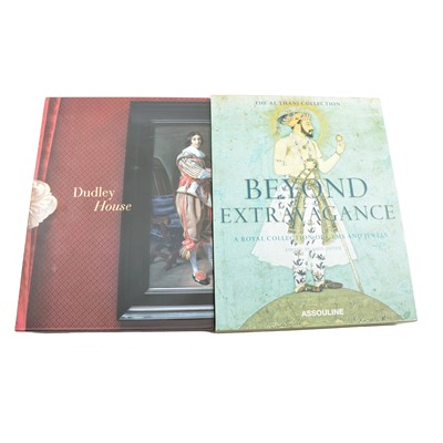 Lot 249C - Beyond Extravagance, The Al Thani Collection and another book on Dudley House.