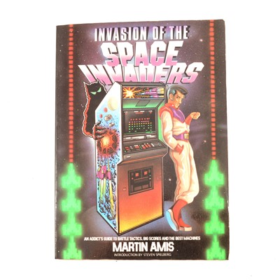 Lot 301 - Martin Amis, Invasion of the Space Invaders